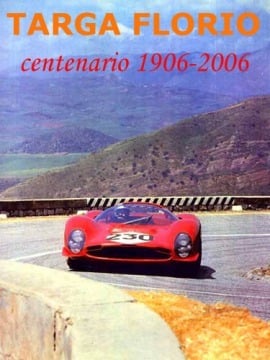 June 2006 Centenary TARGA FLORIO
